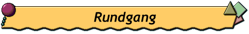 Rundgang