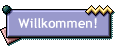 Willkommen!